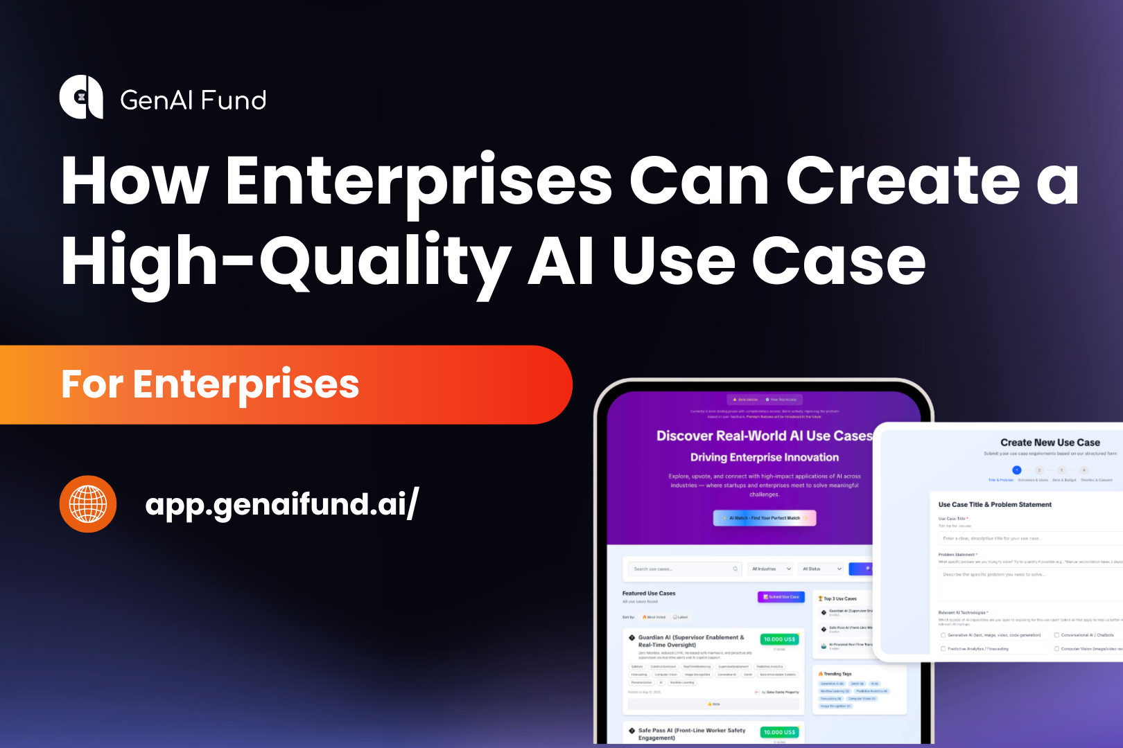 How Enterprises Can Create a High-Quality AI Use Case on GenAI Fund AI platform